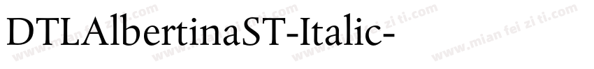 DTLAlbertinaST-Italic字体转换
