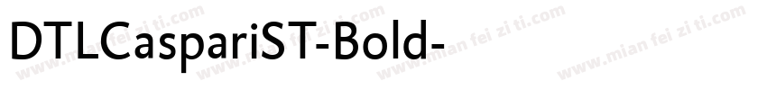 DTLCaspariST-Bold字体转换