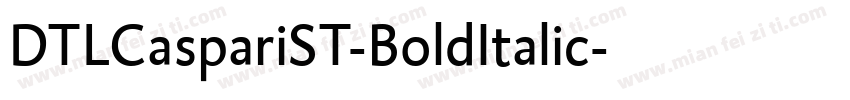DTLCaspariST-BoldItalic字体转换