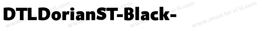 DTLDorianST-Black字体转换