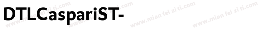 DTLCaspariST字体转换