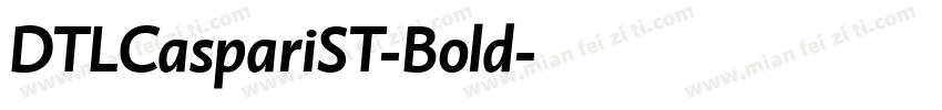 DTLCaspariST-Bold字体转换