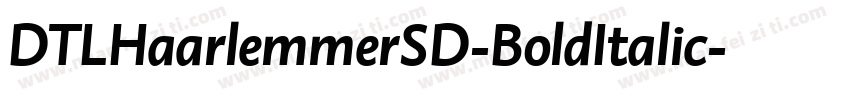 DTLHaarlemmerSD-BoldItalic字体转换
