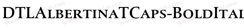 DTLAlbertinaTCaps-BoldItalic字体转换