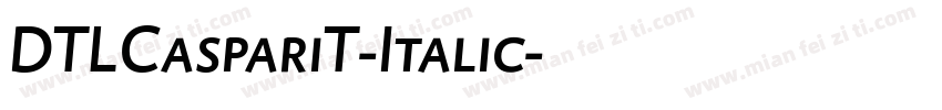 DTLCaspariT-Italic字体转换