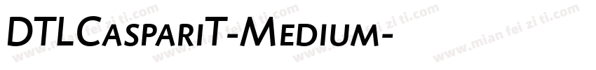 DTLCaspariT-Medium字体转换