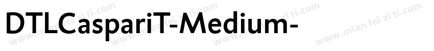 DTLCaspariT-Medium字体转换