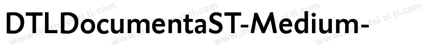 DTLDocumentaST-Medium字体转换