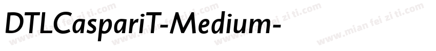 DTLCaspariT-Medium字体转换