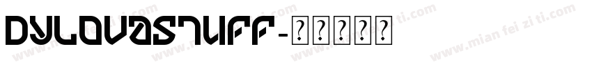DYLOVASTUFF字体转换