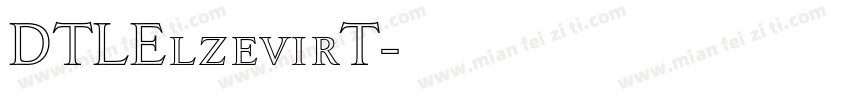 DTLElzevirT字体转换