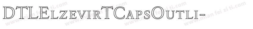 DTLElzevirTCapsOutli字体转换