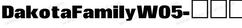 DakotaFamilyW05字体转换