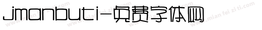 jmanbuti字体转换