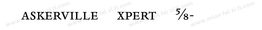 BaskervilleExpertPL字体转换