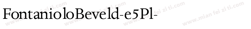 FontanioloBeveld-e5Pl字体转换