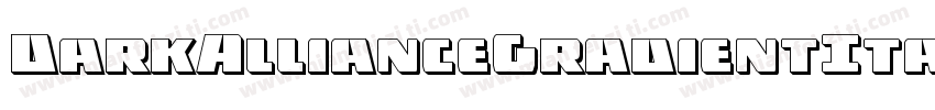 DarkAllianceGradientItalic-G9nD字体转换