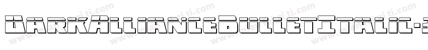 DarkAllianceBulletItalic-3Dx6字体转换