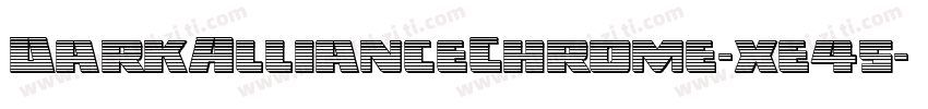 DarkAllianceChrome-xe45字体转换