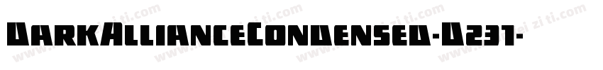 DarkAllianceCondensed-D231字体转换