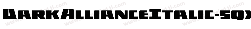 DarkAllianceItalic-5qxG字体转换