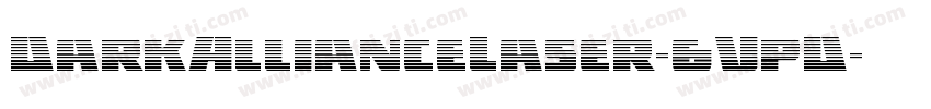 DarkAllianceLaser-6VpD字体转换