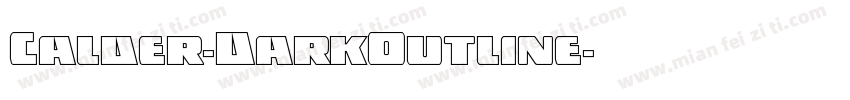 Calder-DarkOutline字体转换