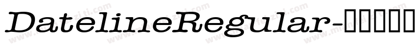 DatelineRegular字体转换