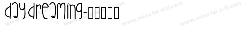 Daydreaming字体转换