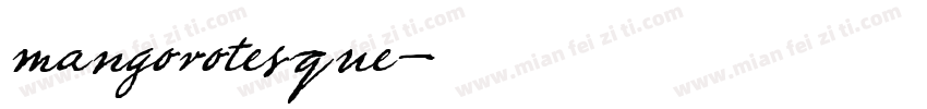 mangorotesque字体转换