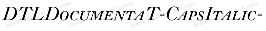 DTLDocumentaT-CapsItalic字体转换