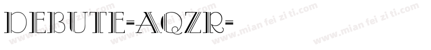 Debute-aqZR字体转换