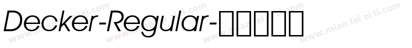 Decker-Regular字体转换