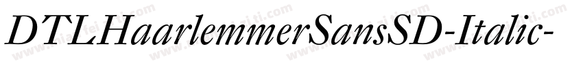 DTLHaarlemmerSansSD-Italic字体转换