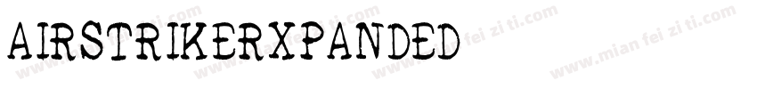 AIRSTRIKERXPANDED字体转换