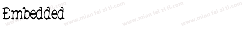 Embedded字体转换