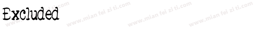 Excluded字体转换