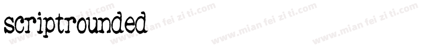 scriptrounded字体转换
