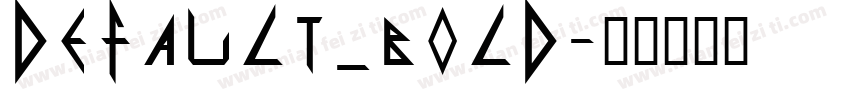 Default_bold字体转换