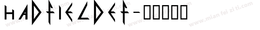 HadfieldEF字体转换