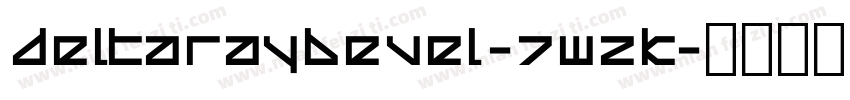 DeltaRayBevel-7WZK字体转换