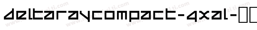 DeltaRayCompact-4Xal字体转换