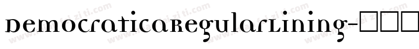 DemocraticaRegularLining字体转换