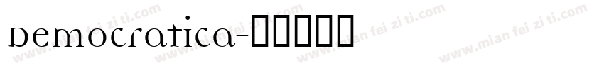 Democratica字体转换