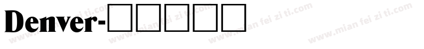 Denver字体转换