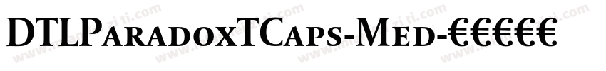 DTLParadoxTCaps-Med字体转换
