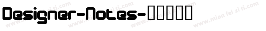 Designer-Notes字体转换