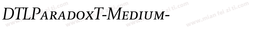DTLParadoxT-Medium字体转换