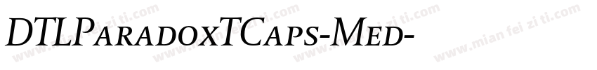 DTLParadoxTCaps-Med字体转换