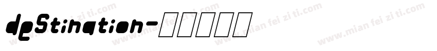 destination字体转换